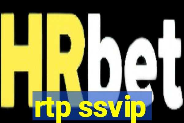 rtp ssvip